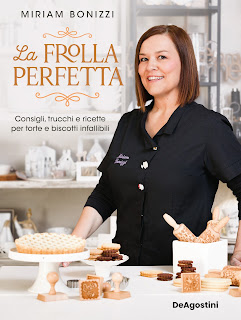 LA FROLLA PERFETTA. CONSIGLI, TRUCCHI E RICETTE PER TORTE E BISCOTTI INFALLIBILI