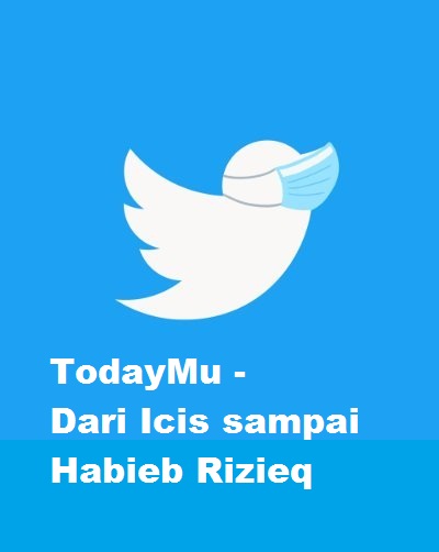 Twitter Hari Ini | Dari Icis sampai Habieb Rizieq