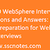 Top 50 WebSphere Interview Questions and Answers: Boost Your Preparation for WebSphere Job Interviews