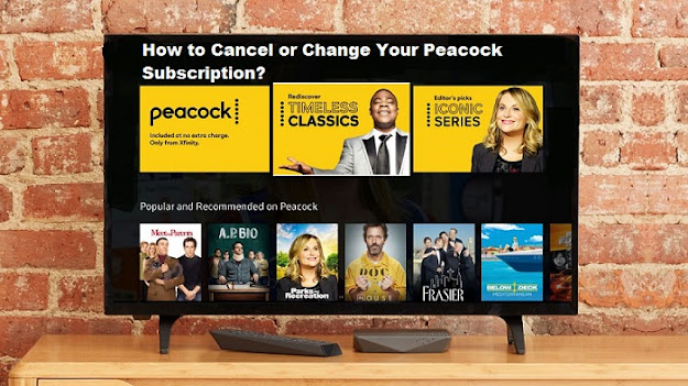 How to Cancel or Change Your Peacock Subscription?
