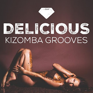 Delicious20Kizomba20Grooves - VA.-Delicious Kizomba Grooves