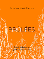 Adriadna Castellarnau  Brûlées  Ed. L'Ogre 