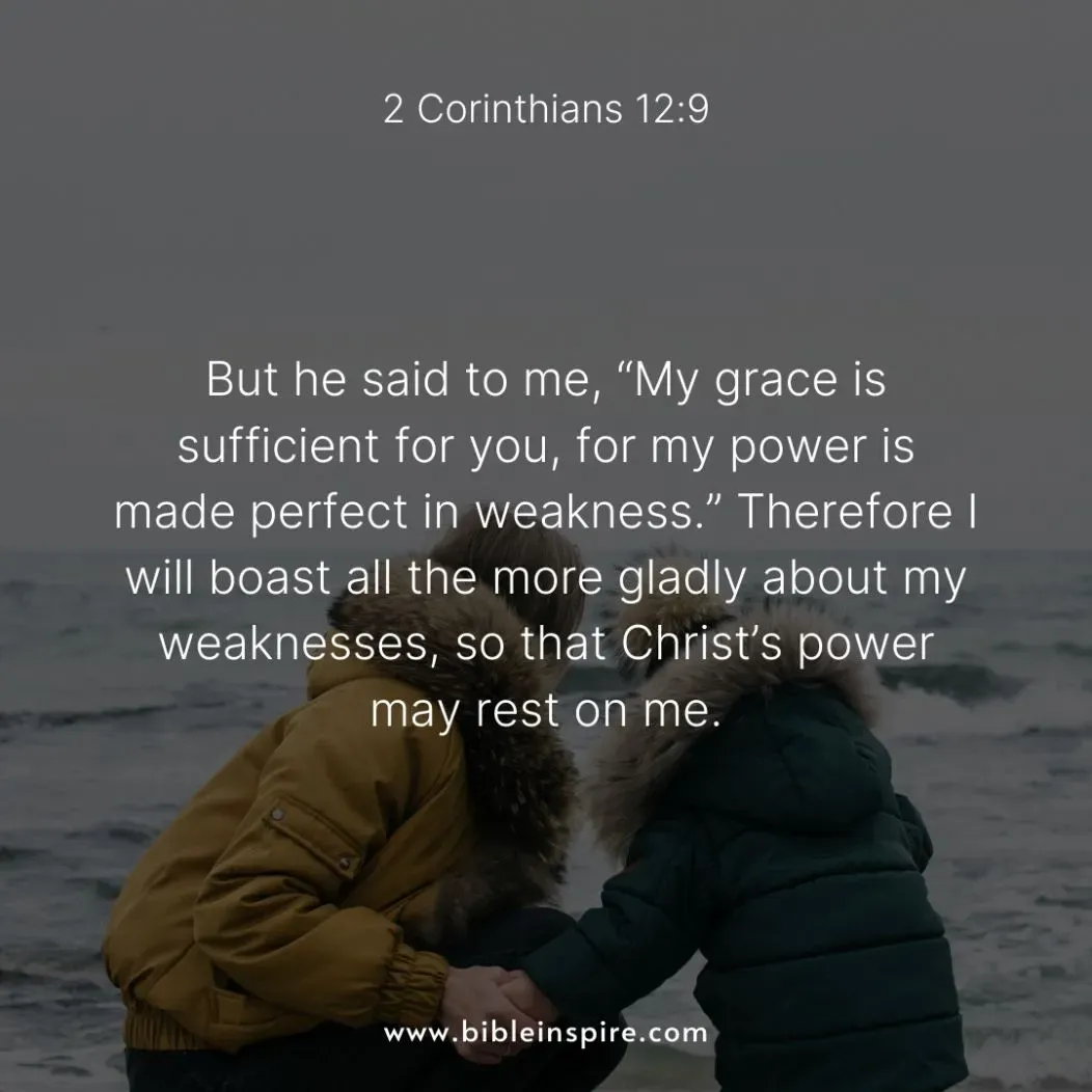 encouraging bible verses for hard times, 2 corinthians 12:9 grace is sufficient, strength in weakness