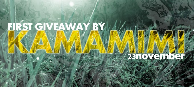 First Giveaway by Kamamimi