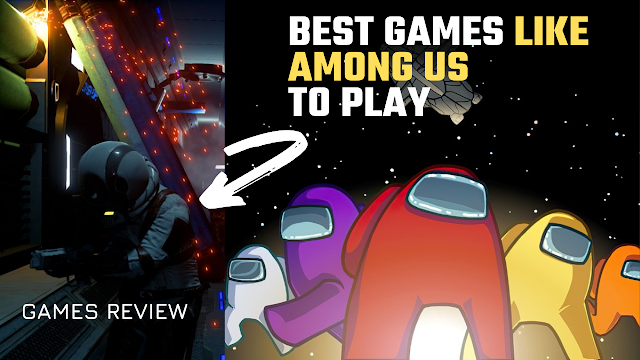 Best games like among us   top 9 games like among us for android and PC