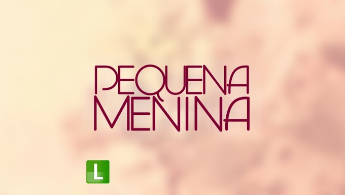 Pequena Menina - Capítulo 05