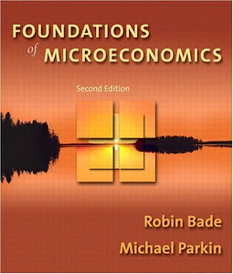Foundations of Microeconomics plus MyEconLab Student Access Kit