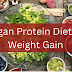 vegetarian protein rich food to gain weight for females