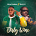 Music: Great Adamz - Dirty Wine ft. Terry G (Prod. Cobby Dollar)