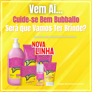 Nova Linha Cuide-se Bem Bubballo Boticário