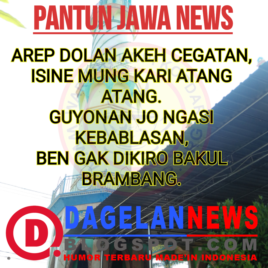 PANTUN JAWA LUCU BIJAK DAGELAN NEWS