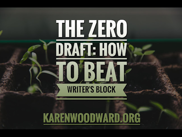 The Zero Draft: How To Beat Writer’s Block