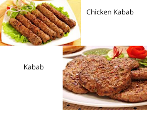 Chicken Kabab and Kabab