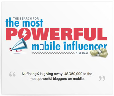 Nuffnang Search for the Most Powerful mobile influencer