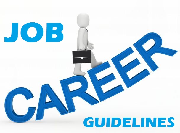 Career Guidelines and Practical Job Hunting Guidelines