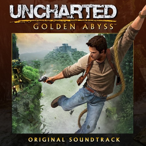 Clint Bajakian Uncharted Golden Abyss™ (Original Soundtrack from the