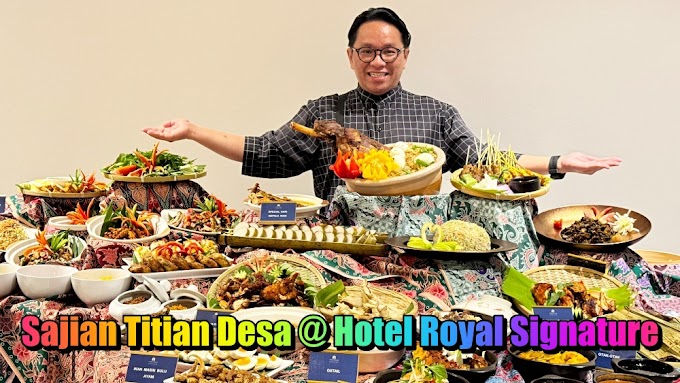 Indulge in Timeless Flavours with Hotel Royal Signature's Debut "Sajian Titian Desa" Buka Puasa Buffet