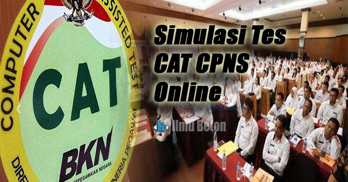 Simulasi Tes CAT CPNS Online 2021 Ilmu Beton Simulasi Tes CAT CPNS Online 2021 Ilmu Beton