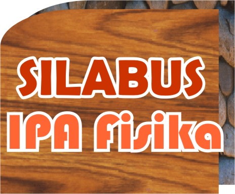 Silabus IPA Fisika Kelas VII ~ Sains Multimedia