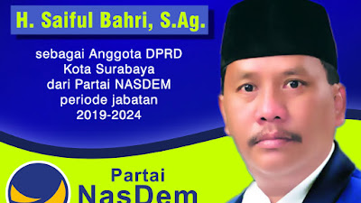 H. Saiful Bahri S.Ag Atas Dilantiknya Jadi DPRD Surabaya Siap Jalankan Aspirasi Rakyat 