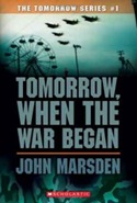 Tomorrow, When The War Began