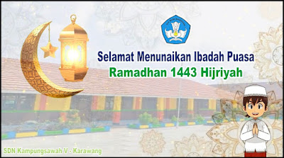 Marhaban Ya Ramadhan 1443 H / 2022 M