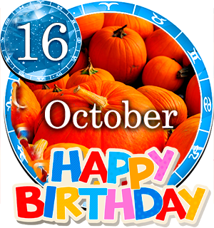 October 16 Birthday Horoscope