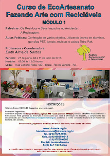 Curso de EcoArtesanato. Fazendo Arte com Recicláveis - módulo 01