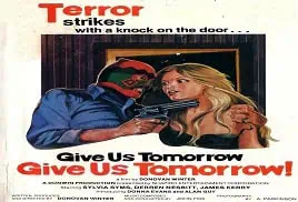 Give Us Tomorrow (1978) Full Movie Online Video