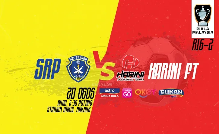 Siaran Lansung Live Sri Pahang vs Harini FT Piala Malaysia 2023 R16-2