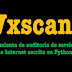 Vxscan: Herramienta De Auditoría De Servidores De Internet Escrita En Python