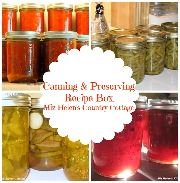 Canning & Preserving Recipe Box at Miz Helen's Country Cottage