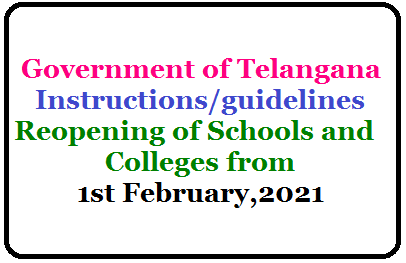 Reopening of Schools and Colleges from 1st February,2021-Instructions/guidelines-issued