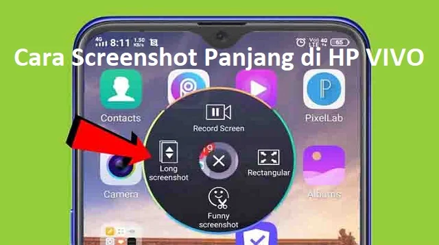 Cara Screenshot Panjang di HP VIVO