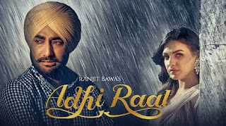 Adhi Raat Lyrics - Ranjit Bawa | Jassi X | Jassi Lokha