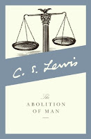 The Abolition of Man - C.S. Lewis