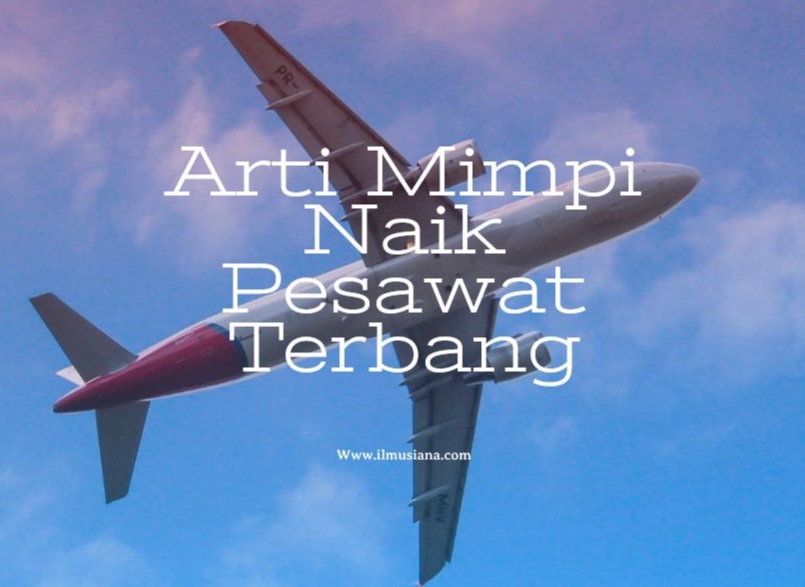 arti mimpi naik pesawat terbang