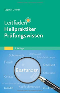 Leitfaden Heilpraktiker Prüfungswissen