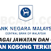 JAWATAN KOSONG TERBARU DI BANK NEGARA MALAYSIA BNM - PELBAGAI JAWATAN