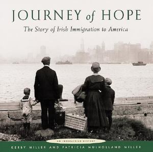 Cover of Journey of Hope - The Story of Irish Immigration to America