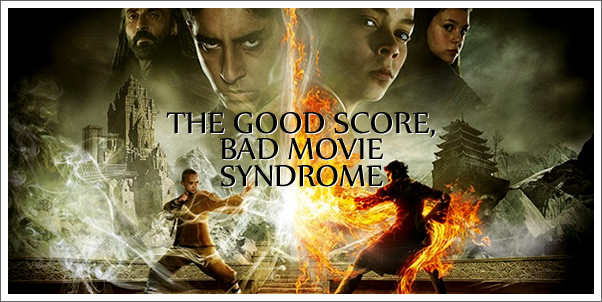 The Good Movie, Bad Score Syndrome