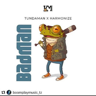 AUDIO | Tundaman ft. Harmonize – Badman (Mp3 Audio Download)