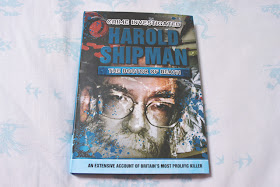 Harold Shipman: The Doctor of Death by Mel Plehov