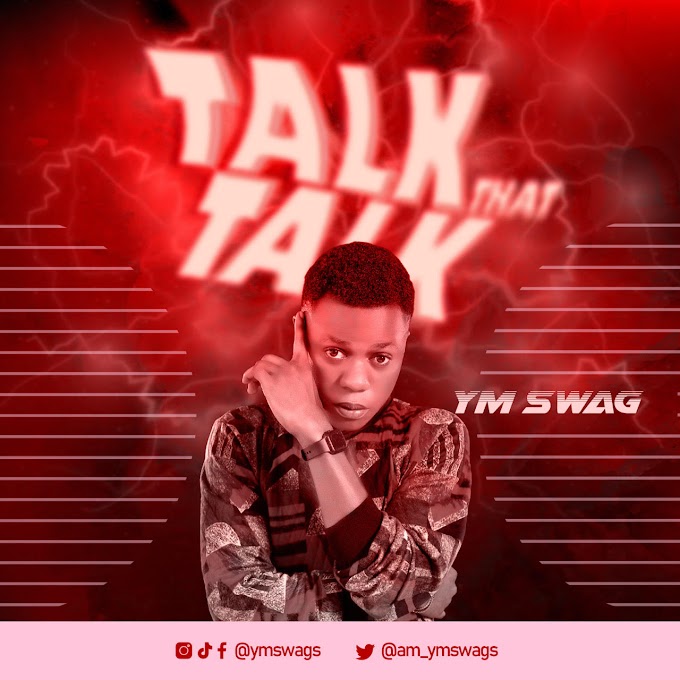 Music: YM Swag - Talk That Talk
