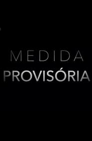 Medida Provisoria Film Deutsch Online Anschauen