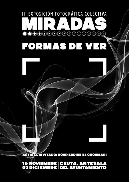 III Exposición Fotográfica Miradas - Formas de ver