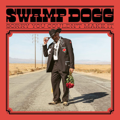 Sorry You Couldnt Make It Swamp Dogg Album