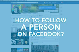 How to Follow A Person on Facebook