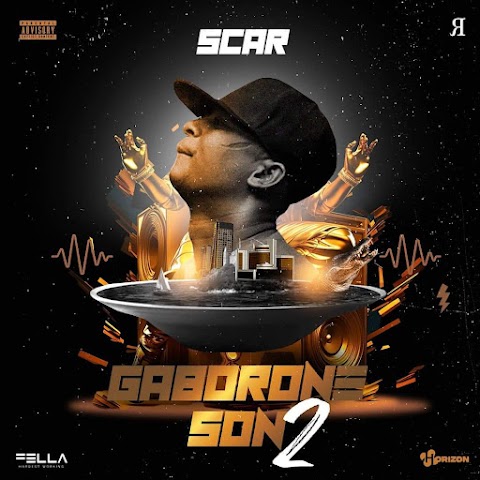 Scar releases the Official Tracklist for his Upcoming Project titled "Gaborone Son 2"