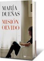 Misión Olvido - María Dueñas